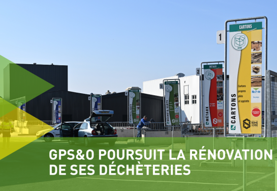 GPS&O poursuit la rénovation de ses déchèteries
