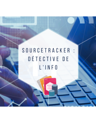 Fête de la science - SourceTracker : détective de l'info - à partir de 9 ans