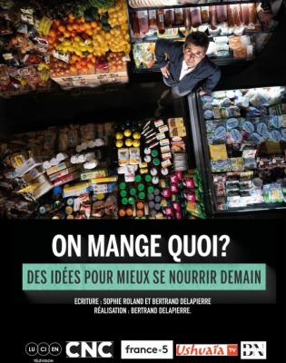 On mange quoi ? le film 