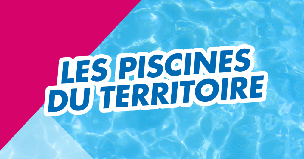 Les piscines du territoire