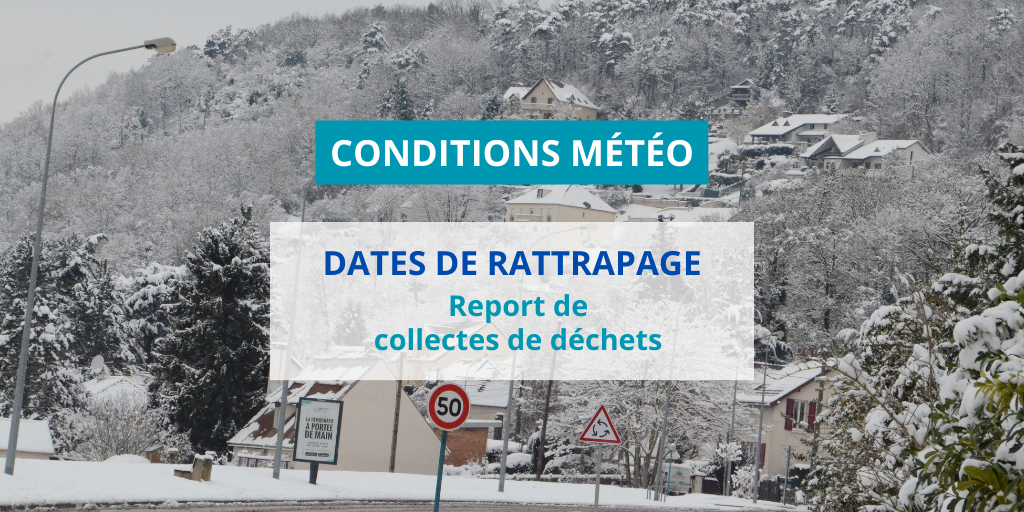 Rattrapage de collectes de déchets suite aux conditions météo de janvier 2024