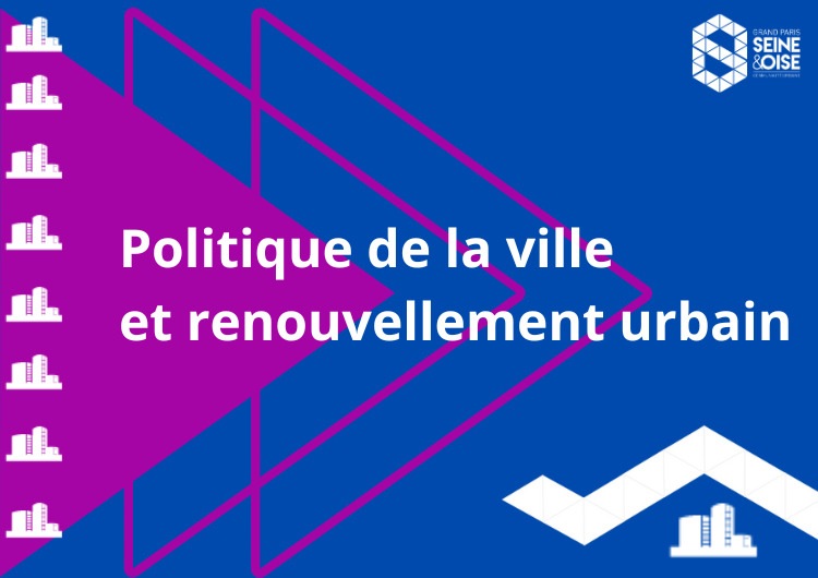 compétence politique de la ville et renouvellement urbain