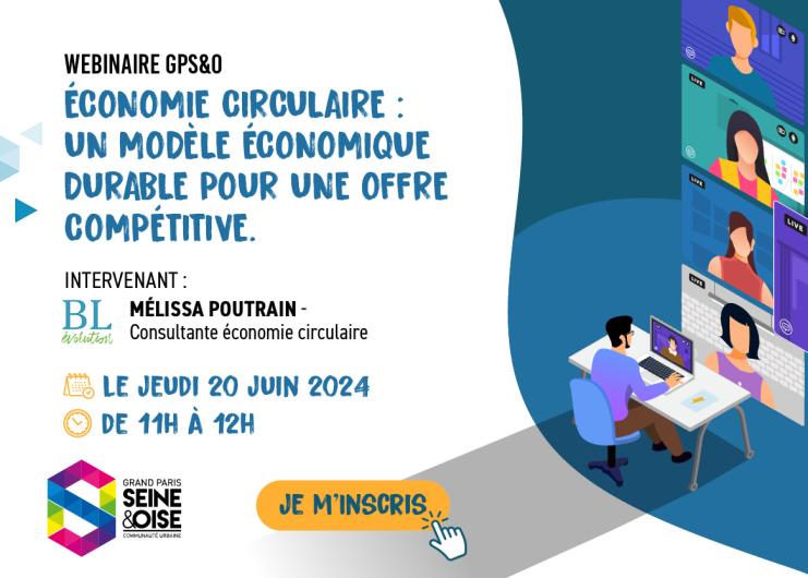 Webinaire économie circulaire : un modèle économique durable pour une offre compétitive