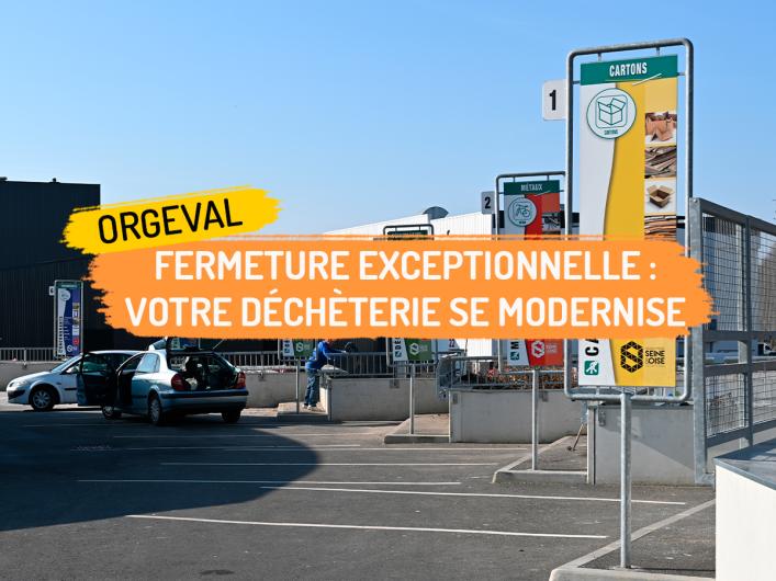 Fermeture exceptionnelle Orgeval 2024