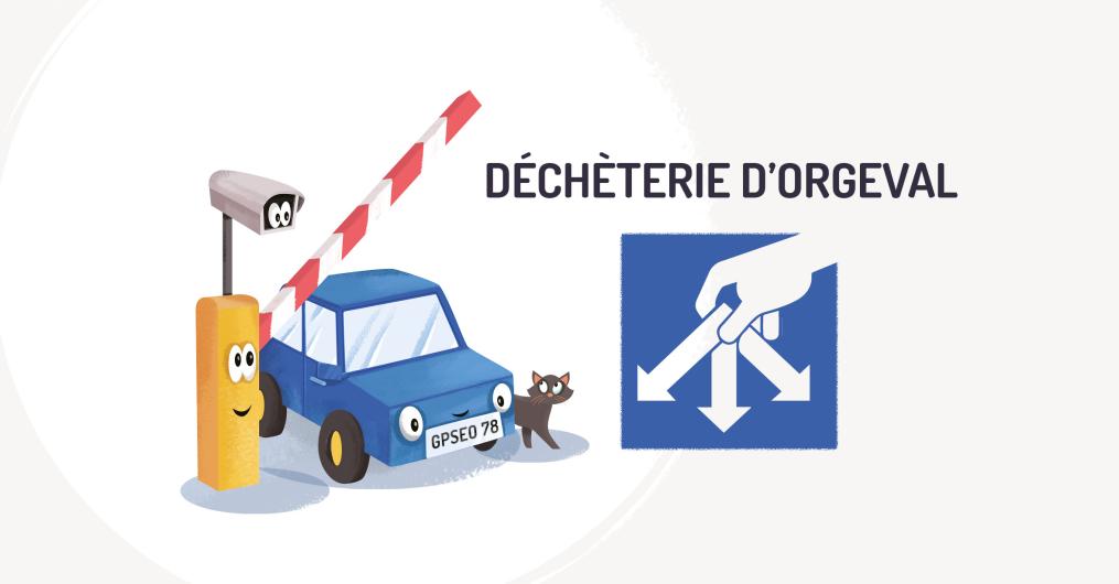 Réouverture de la déchèterie d'Orgeval