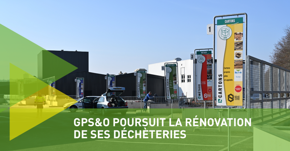 GPS&O poursuit la rénovation de ses déchèteries