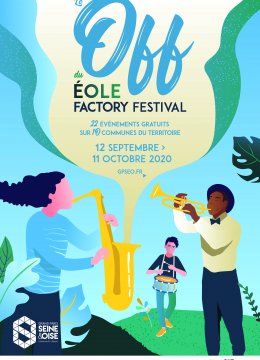 Affiche du OFF de l'Eole Factory Festival