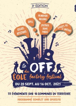 Le off du Eole Factory Festival
